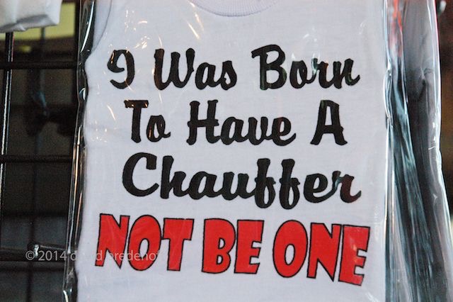 Born to have a chaufer